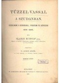 Slatin Rudolf - Tűzzel-vassal a Szudánban I-II. kötet