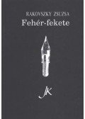 Rakovszky Zsuzsa - Fehér-fekete