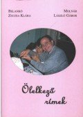 Molnár László Gábor,Belankó Zsuzsa Klára - Ölelkező rímek