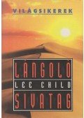 Lee Child - Lángoló sivatag