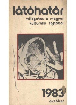 Több szerző - Látóhatár 1983 október Több szerző - Látóhatár 1983 október, Budapest 1983 antikvár könyv