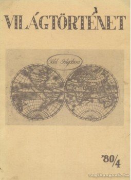 Makkai László - Világtörténet '80/4. Makkai László - Világtörténet '80/4., Budapest 1980 antikvár könyv