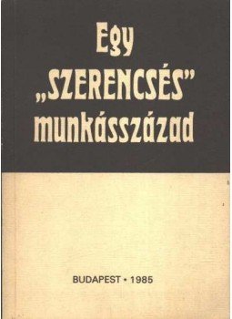 Mózes Tibor - Egy szerencsés munkásszázad Mózes Tibor - Egy szerencsés munkásszázad, Budapest 1985 antikvár könyv