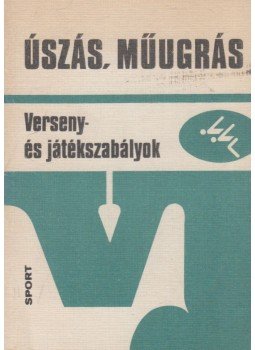 Bárány István, Márton Jenő - Úszás, műugrás Bárány István, Márton Jenő - Úszás, műugrás, Budapest 1978 antikvár könyv