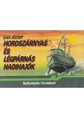 Bak József - Hordszárnyas és légpárnás hadihajók