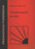 Claparéde, Edouard - A funkcionális nevelés