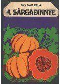 Molnár Béla - A sárgadinnye