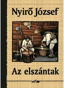 Nyirő József - Az elszántak Nyirő József - Az elszántak, Szeged 2006 antikvár könyv