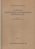 Becsy Bertalan Sarolta - Az óvodai testnevelés és oktatásának módszertana