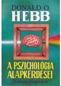 Hebb, Donald O. - A pszichológia alapkérdései