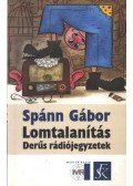 Spánn Gábor - Lomtalanítás