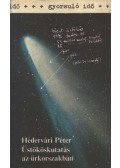 Hédervári Péter - Üstököskutatás az űrkorszakban
