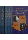 Maurice Druon - Az elátkozott királyok I-III.