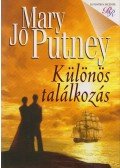 Mary Jo Putney - Különös találkozás