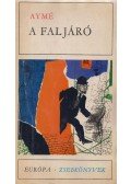 Aymé, Marcel - A faljáró
