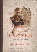 Dánielné Lengyel Laura - Honoria új élete
