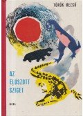 Török Rezső - Az elúszott sziget