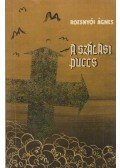 Rozsnyói Ágnes - A Szálasi-puccs
