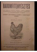 Hreblay Emil - Baromfitenyésztés