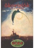 Szatmári Jenő István,Domokos Sándor - Ökovíziók