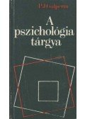 Galperin, Pjotr Jakovlevics - A pszichológia tárgya