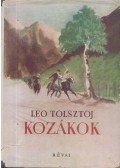 Lev Tolsztoj - Kozákok