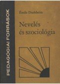 Durkheim, Émile - Nevelés és szociológia