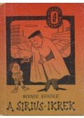 Bender, Werner - A Sirius-ikrek