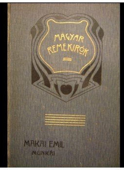 Makai Emil - Makai Emil munkái I-II. Makai Emil - Makai Emil munkái I-II., Budapest 0 antikvár könyv