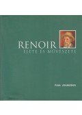 Joannides, Paul - Renoir élete és művészete