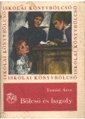 Tamási Áron - Bölcső és bagoly