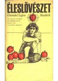 Grendel Lajos - Éleslövészet