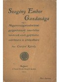 Cserjesi Károly - Szegény Ember Gazdasága
