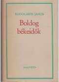 Kodolányi János - Boldog békeidők