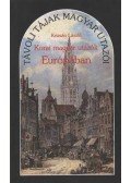 Krizsán László - Korai magyar utazók Európában