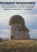 Kriszt György - Középkori templomaink