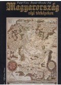 Papp-Váry Árpád,Hrenkó Pál - Magyarország régi térképeken