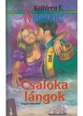 Woodiwiss, Kathleen E. - Csalóka lángok