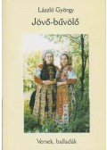 György László - Jövő-bűvölő (dedikált)