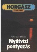 Ferenczy Dénes - Nyíltvízi pontyozás