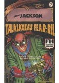 Jackson, Steve - Találkozás F.E.A.R.-rel