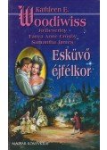 Woodiwiss, Kathleen E. - Esküvő éjfélkor