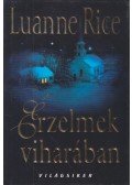 Rice, Luanne - Érzelmek viharában