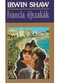 Shaw, Irwin - Francia éjszakák