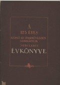 Nolipa István Pál - A 175 éves képző- és iparművészeti gimnázium jubiláris évkönyve