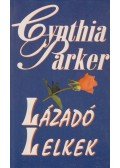 Cynthia Parker - Lázadó lelkek