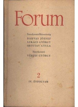 Vértes György - Forum IV. évfolyam 2 Vértes György - Forum IV. évfolyam 2, Budapest 1949 antikvár könyv