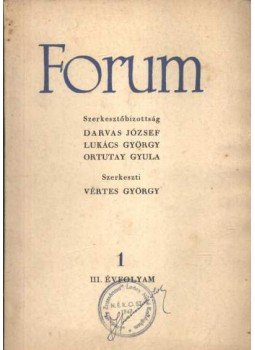 Vértes György - Forum III. évfolyam 1. Vértes György - Forum III. évfolyam 1., Budapest 0 antikvár könyv