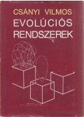 Csányi Vilmos - Evolúciós rendszerek