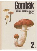 Babos Lórántné - Gombák 2.